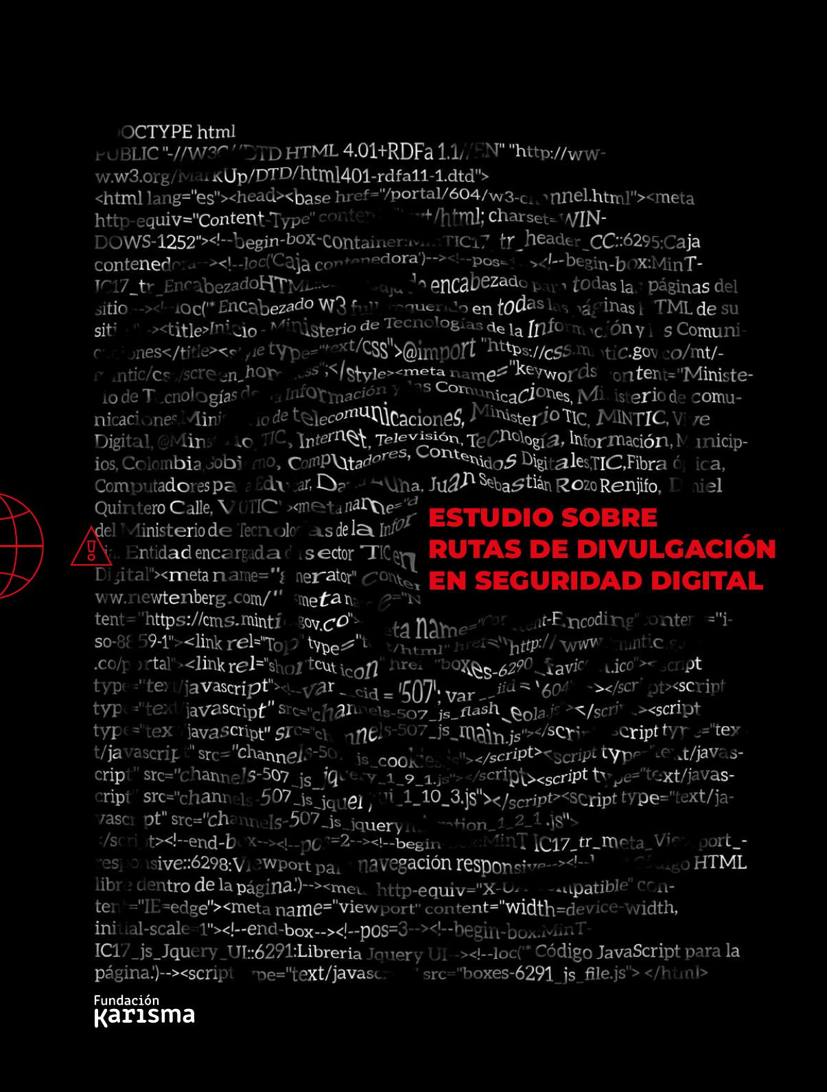 Estudio sobre rutas de divulgación en seguridad digital