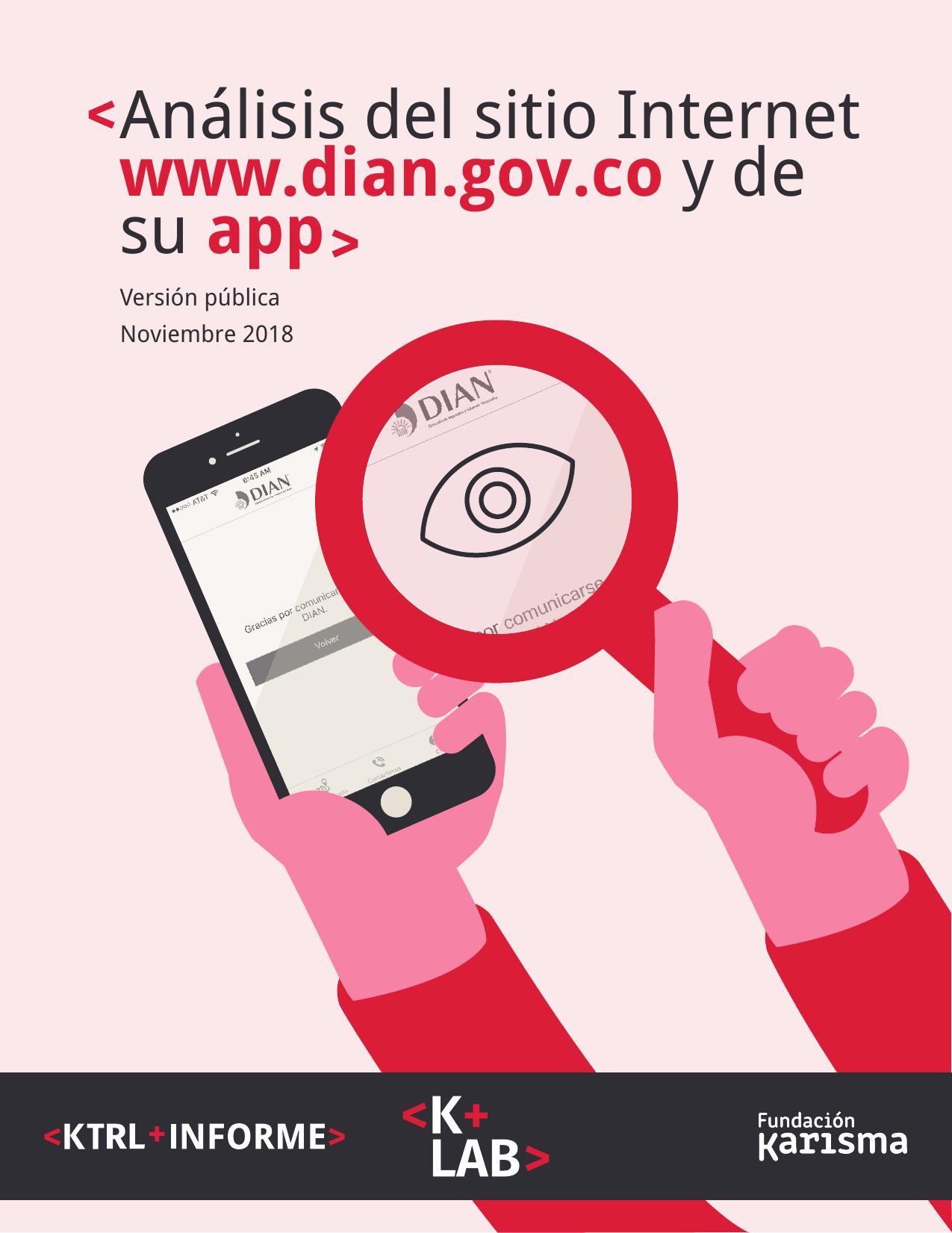 Análisis del sitio Internet www.dian.gov.co y de su app