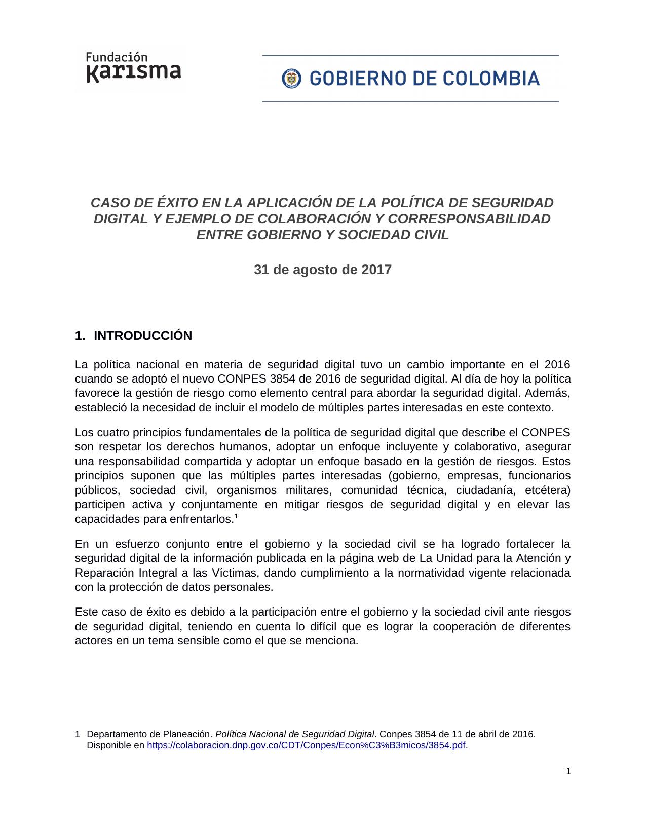 Caso de éxito en la aplicación de la política de seguridad digital y ejemplo de colaboración y corresponsabilidad entre gobierno y sociedad civil