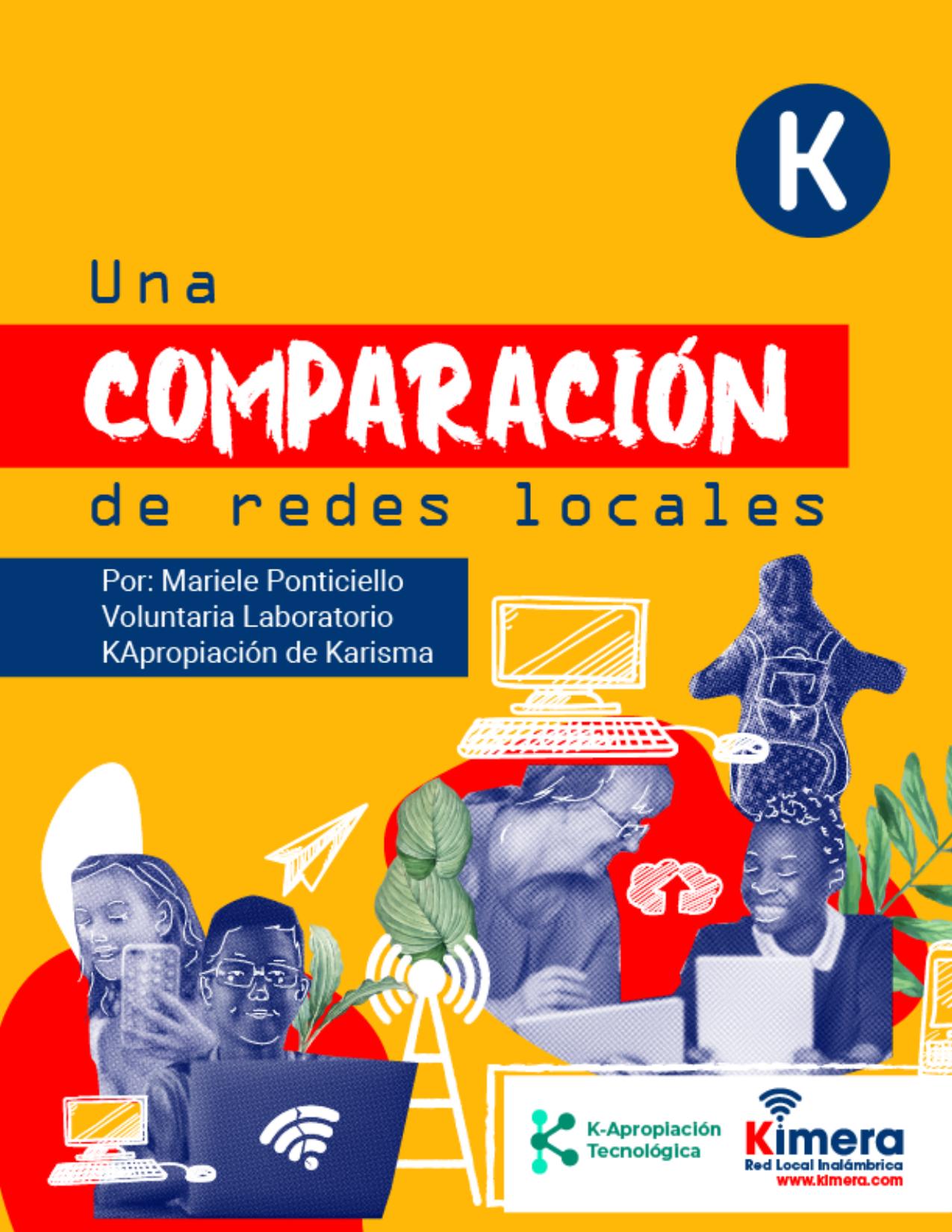 Una comparación de redes locales