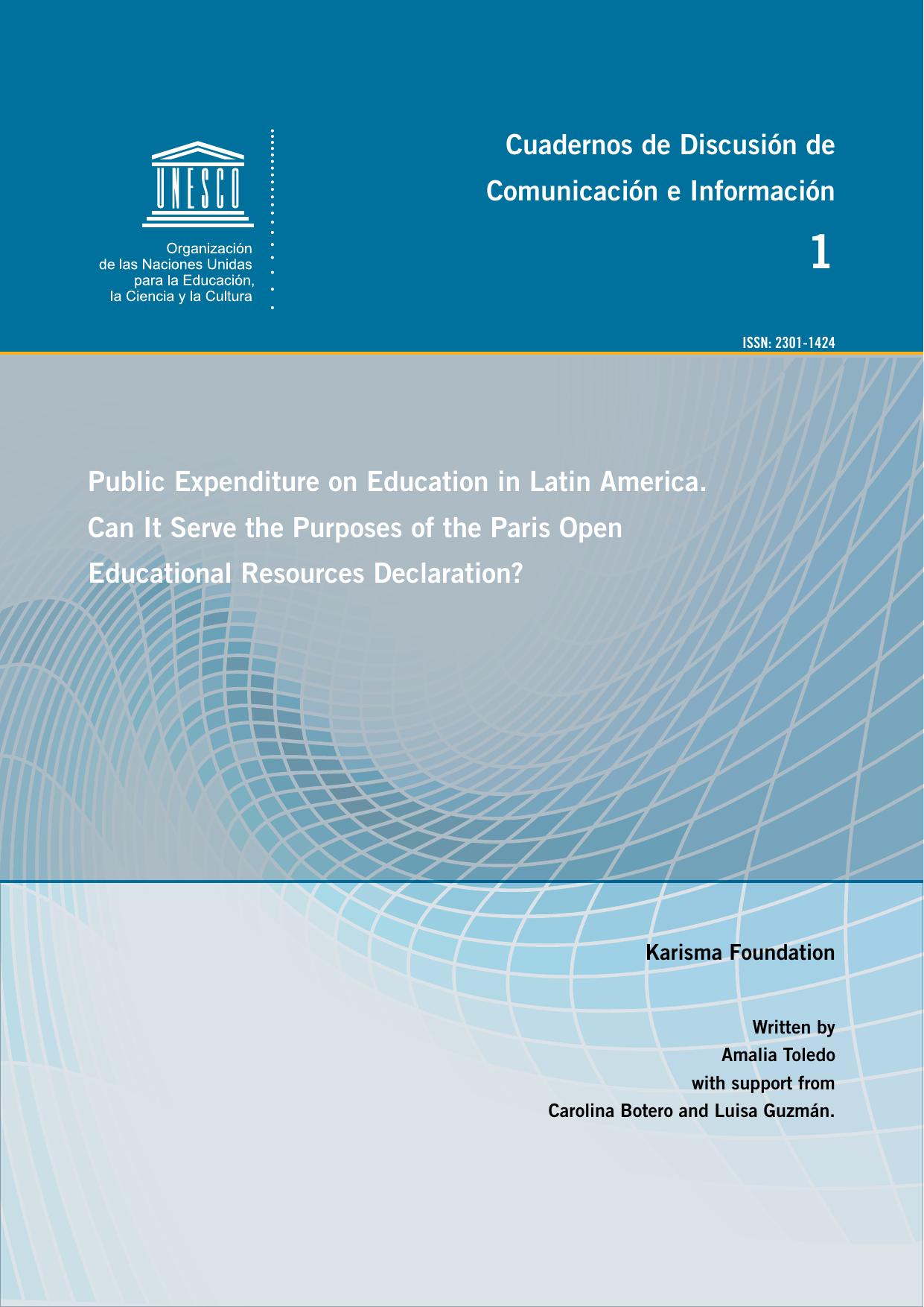 Gasto público en la educación de América Latina ¿Puede servir a los propósitos de la Declaración de París sobre los Recursos Educativos Abiertos?