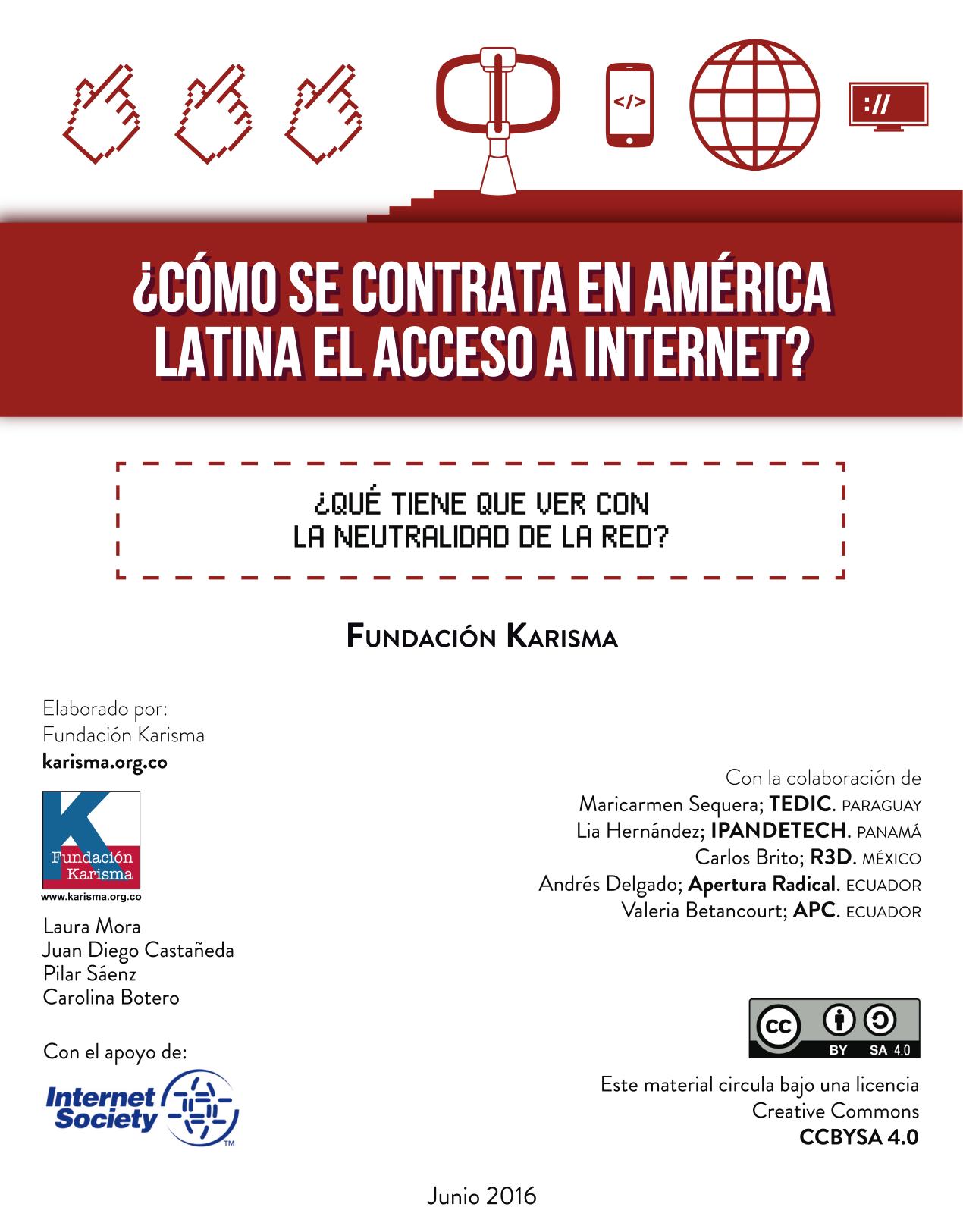 ¿Cómo se contrata el acceso a internet en américa latina? :: ¿qué tiene que ver con la neutralidad de la red?