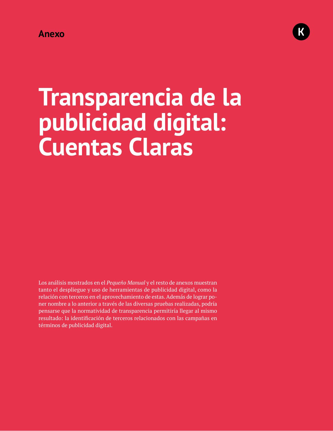 Anexo 10 - Transparencia de la publicidad digital Cuentas Claras