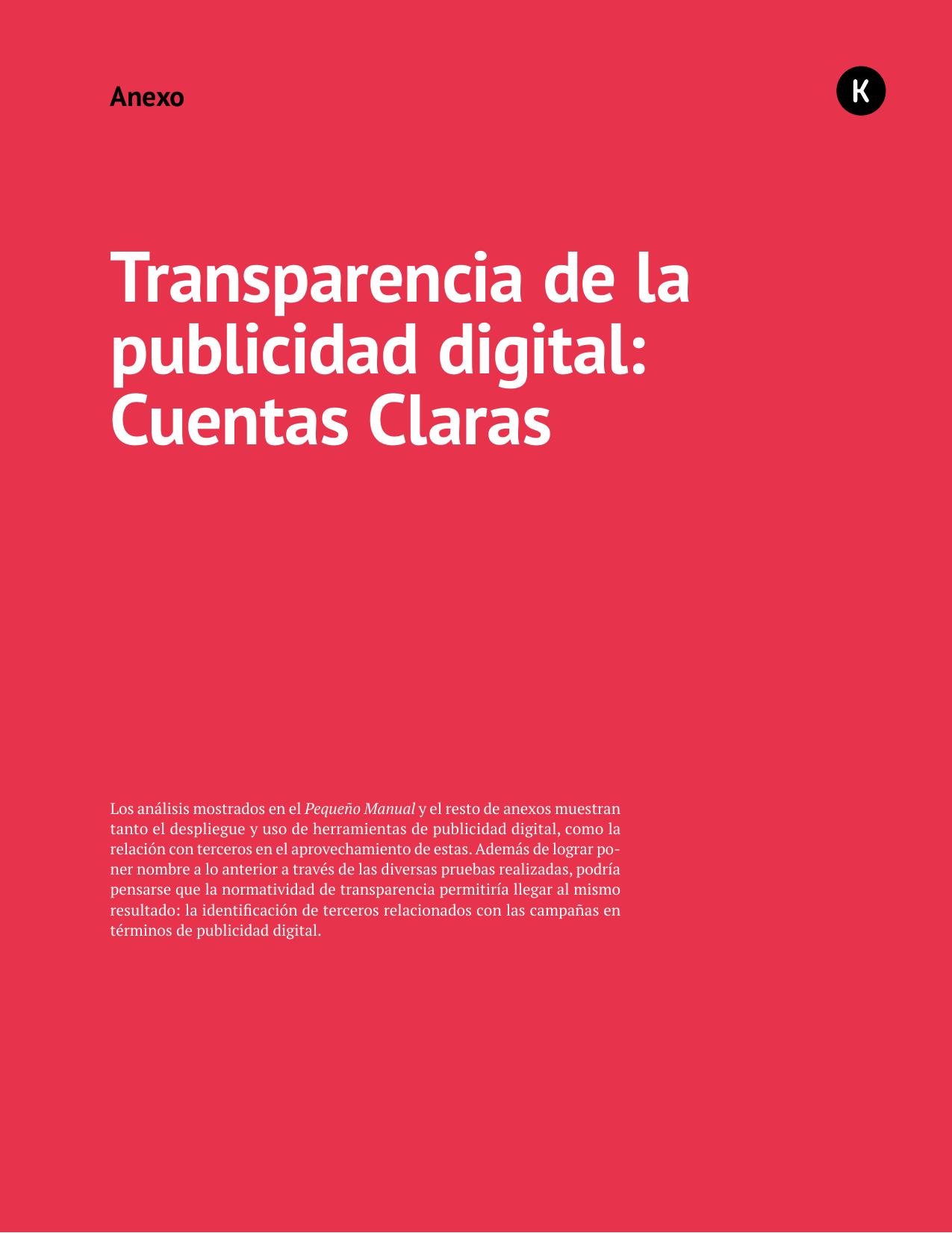Anexo 10 - Transparencia de la publicidad digital Cuentas Claras
