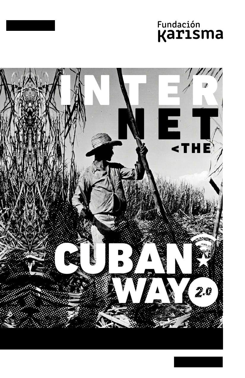 Internet the cuban way 2.0