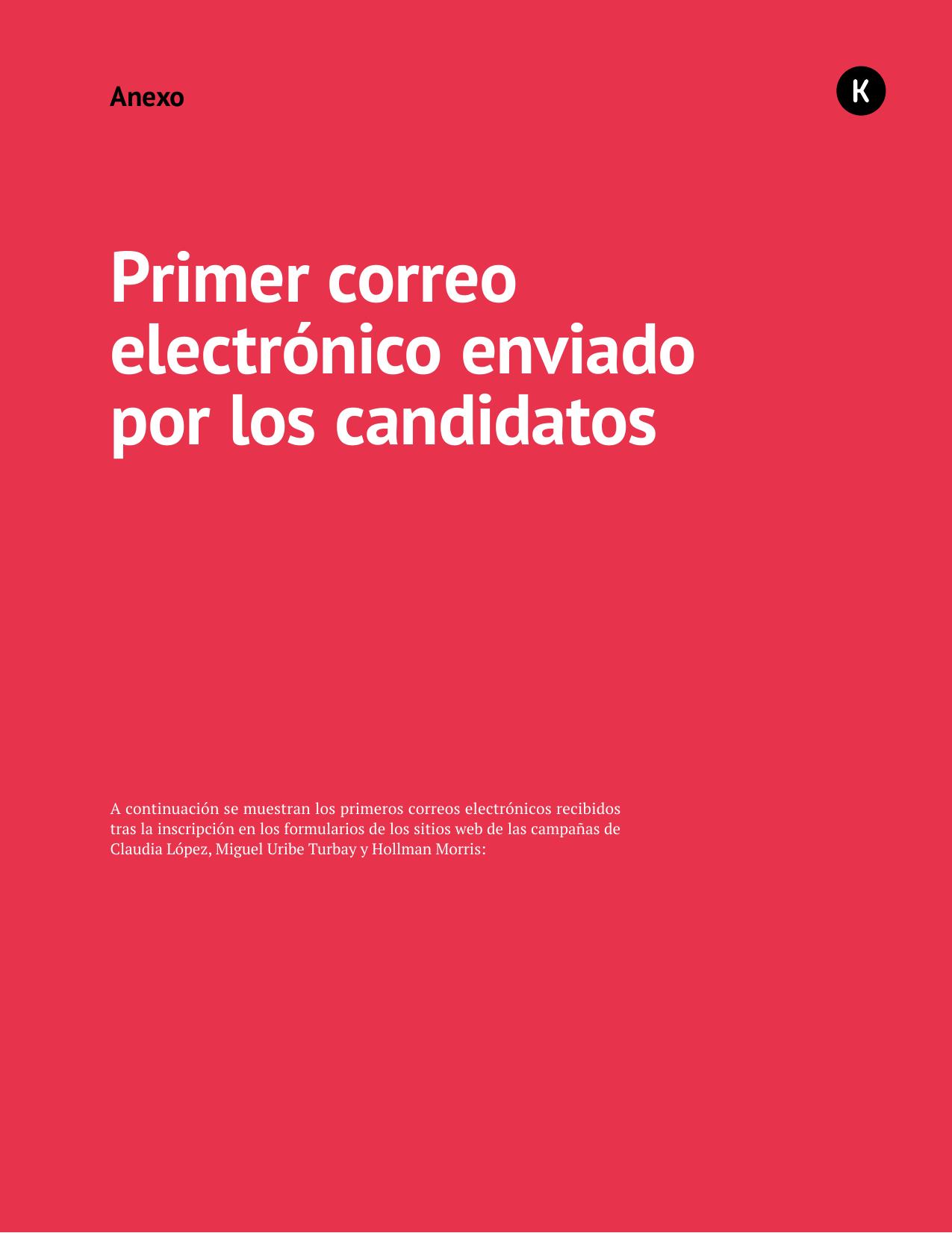 Anexo 08 - Primer correo electrónico enviado por los candidatos