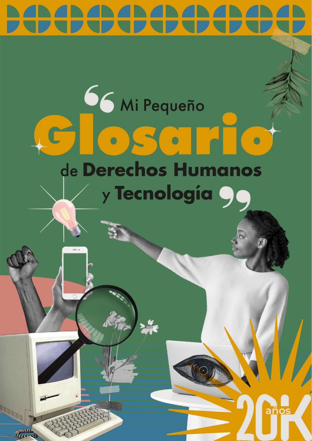 Mi pequeño glosario de Derechos Humanos y tecnología