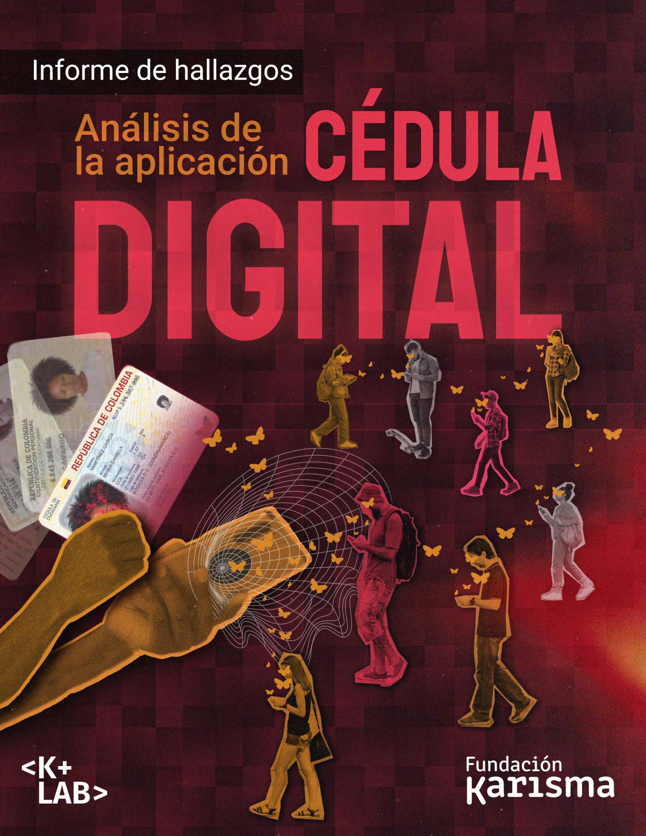 Informe de hallazgos - Análisis de la aplicación Cédula Digital