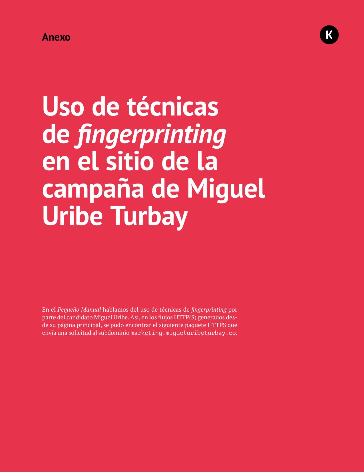 Anexo 07 - Uso de técnicas de fingerprinting en el sitio de la campaña de Miguel Uribe Turbay