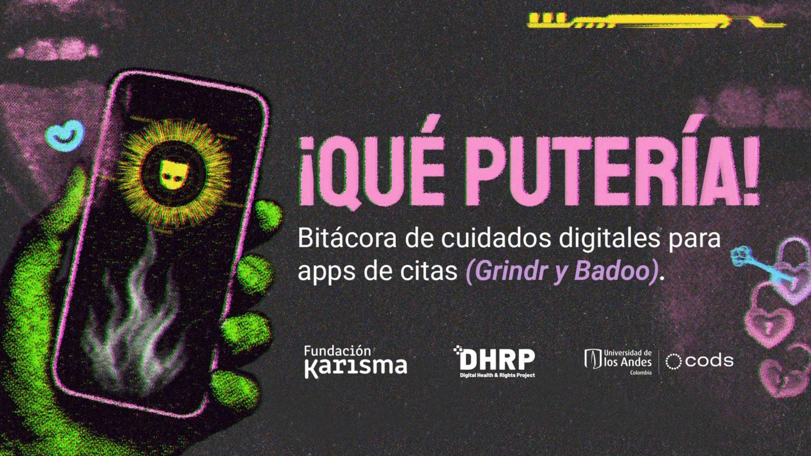 ¡Qué putería! Bitácora de cuidado para usar aplicaciones  de citas (Grindr y Badoo)