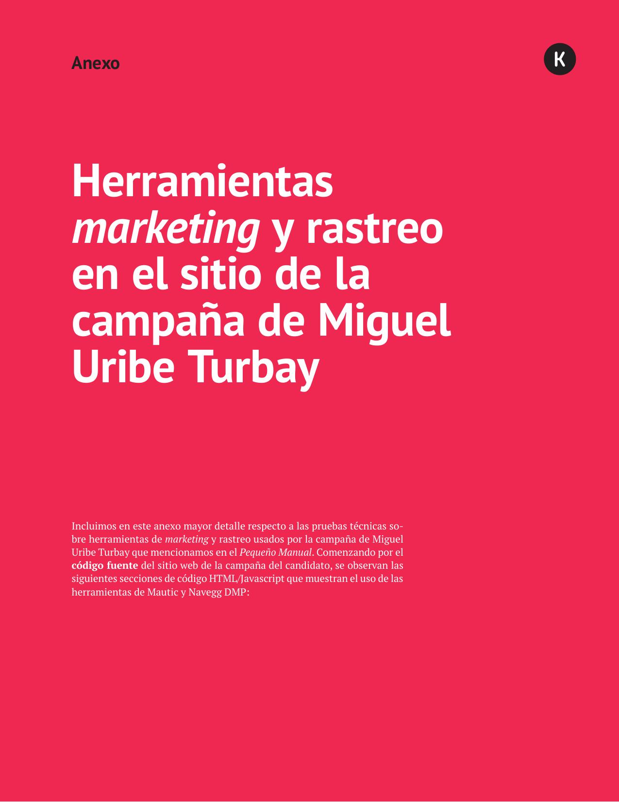 Anexo 06 - Herramientas Marketing y rastreo en el sitio de la campaña de Miguel Uribe Turbay